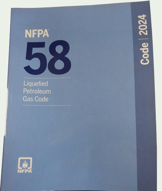 2024 Edition - NFPA Pamphlet 58 - Liquified Petroleum Gas Code